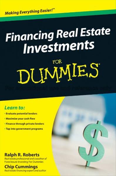 Financing real estate investments for dummies / Ra...