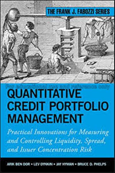 Quantitative credit portfolio management : practic...