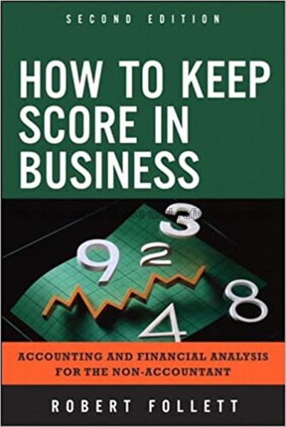 How to keep score in business : accounting and fin...