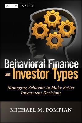 Behavioral finance and investor types : managing b...