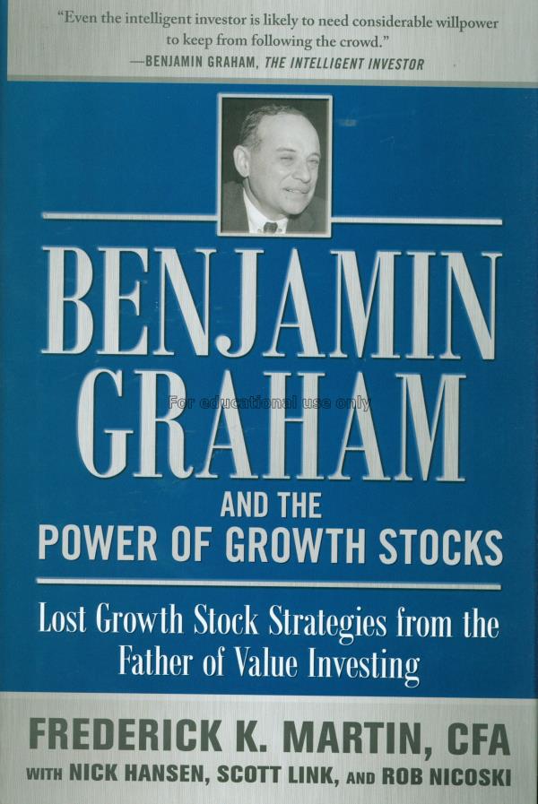 Benjamin Graham and the power of growth stocks : l...