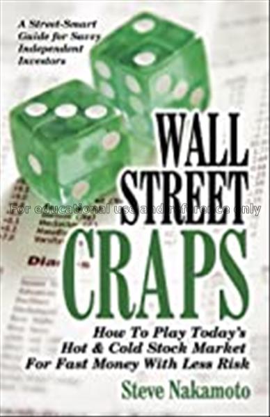 Wall street craps: how to play today's hot & cold ...