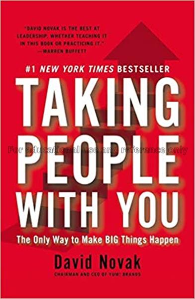Taking people with you : the only way to make big ...