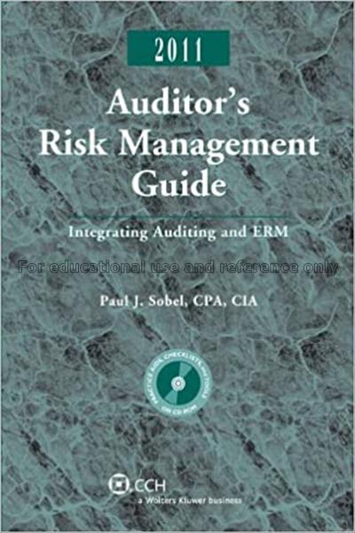 Auditor's risk management guide: integrating audit...