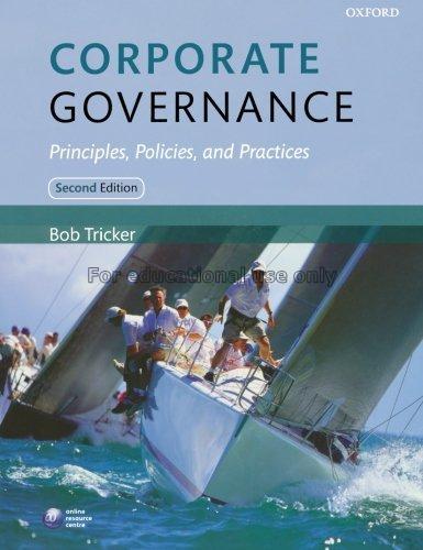 Corporate governance : principles, policies and pr...