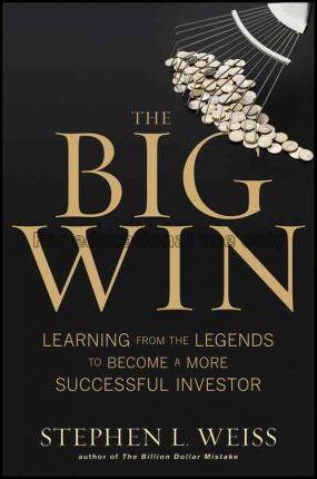 The big win : learning from the legends to become ...
