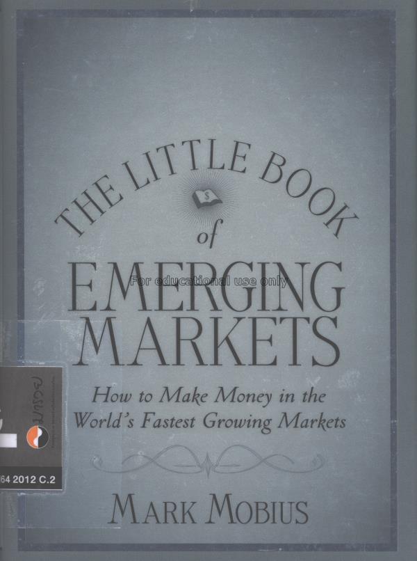 The little book of emerging markets : how to make ...