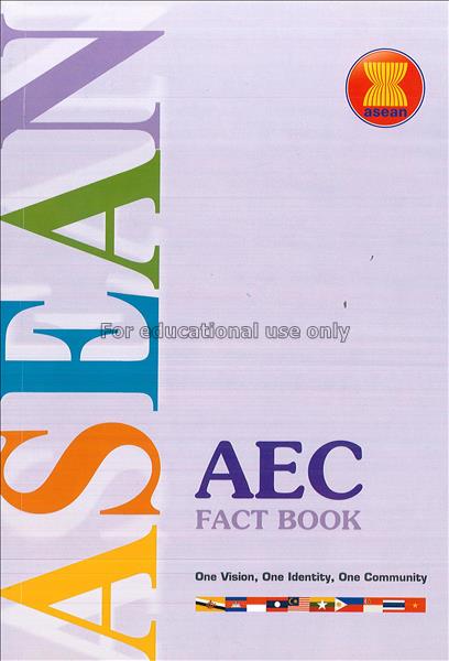 AEC fact book = one vision, one identity, one comm...