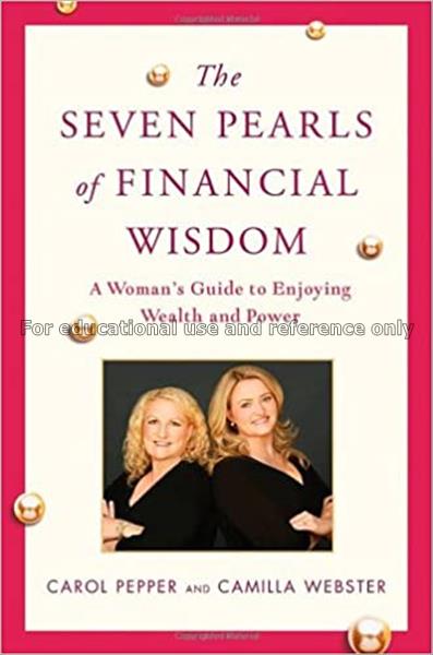 The seven pearls of financial wisdom : a woman’s g...