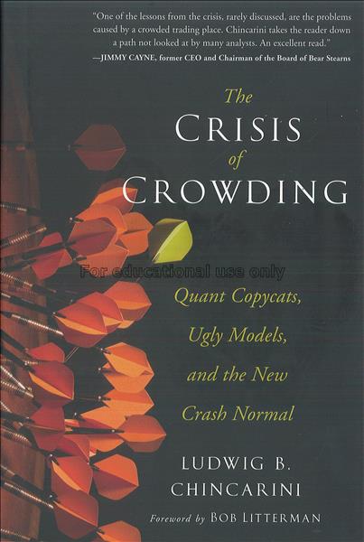 The crisis of crowding : quant copycats, ugly mode...