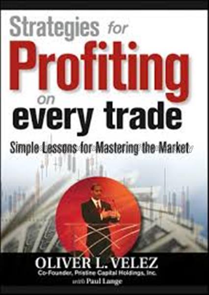 Strategies for profiting on every trade : essentia...