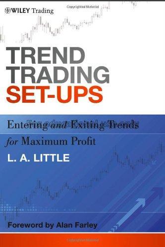 Trend trading set-ups : entering and exiting trend...