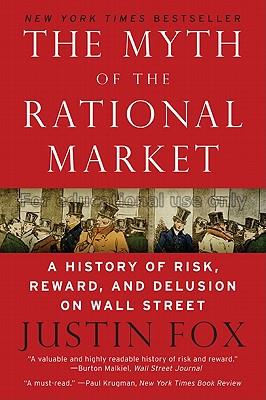 The myth of the rational market : a history of ris...