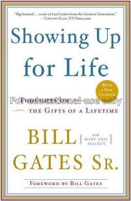 Showing up for life:thoughts on the gifts of a lif...