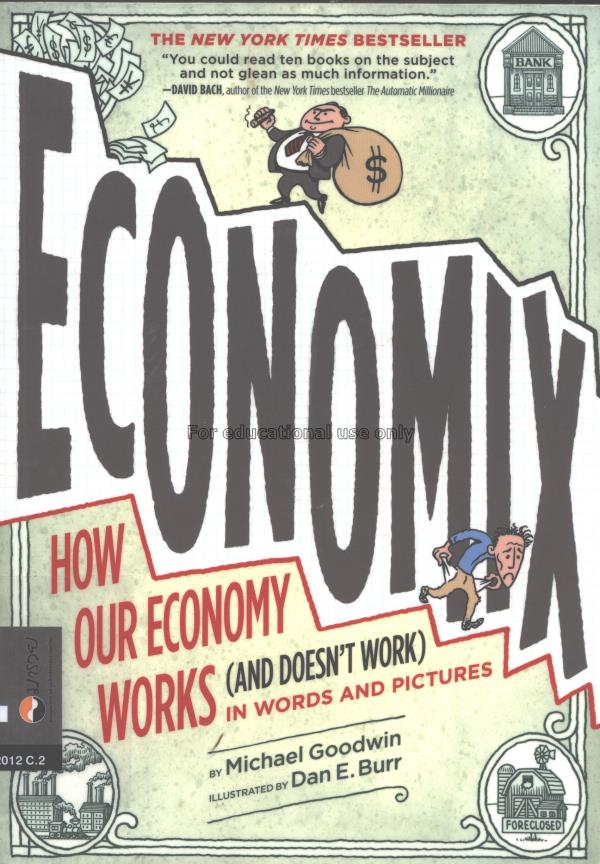 Economix : how and why our economy works (and does...