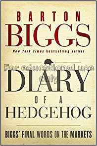 Diary of a hedgehog : Biggs’ final words on the ma...