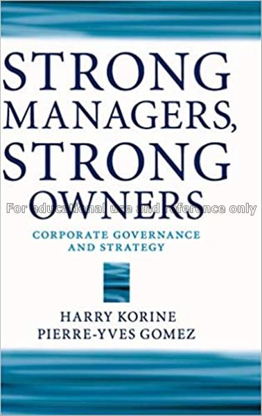 Strong managers, strong owners : corporate governa...