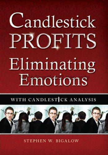 Candlestick profits : eliminating emotions with ca...