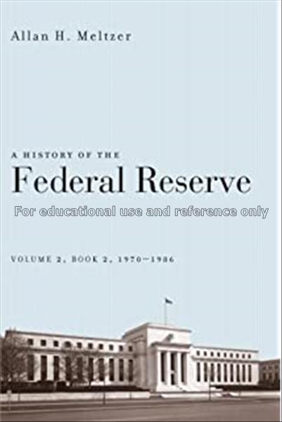 A history of the Federal Reserve : volume 2, book ...