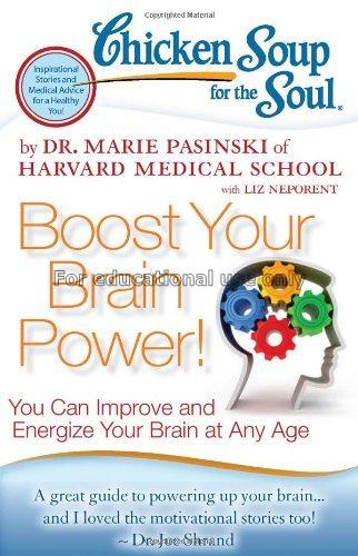 Chicken soup for the soul boost your brain power! ...