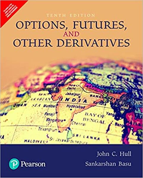 Options, futures, and other derivatives / John C. ...