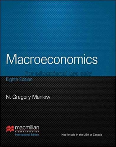 Macroeconomics / N. Gregory Mankiw...