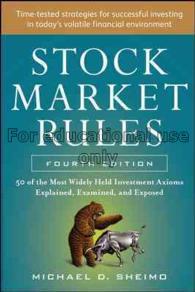 Stock market rules : 50 of the most widely held in...