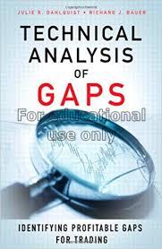 Technical analysis of gaps : identifying profitabl...