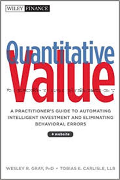 Quantitative value : a practitioner’s guide to aut...