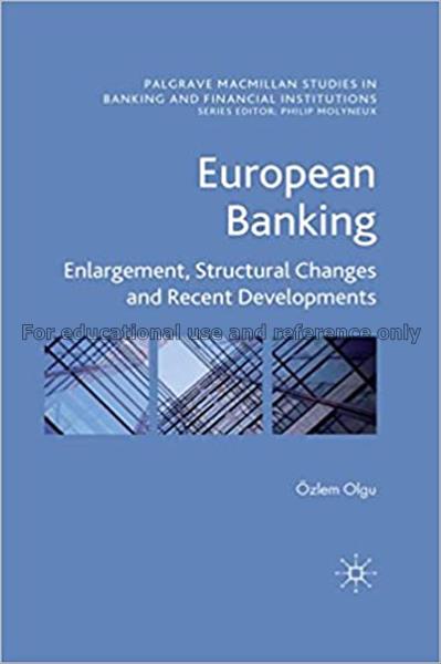 European banking : enlargement, structural changes...