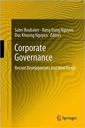 Corporate governance : recent developments and new...