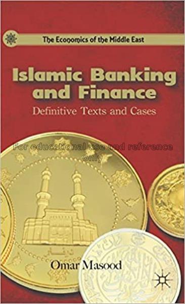 Islamic banking and finance / by Omar Masood...