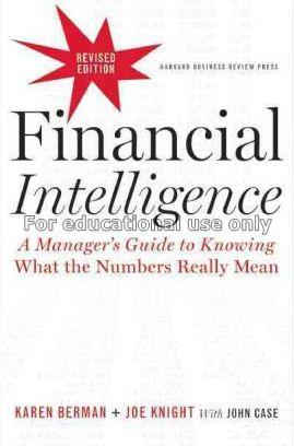 Financial intelligence : a manager’s guide to know...