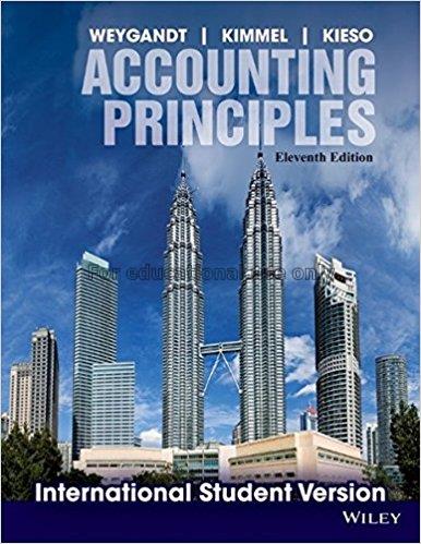 Accounting principles / Jerry J. Weygandt, Paul D....