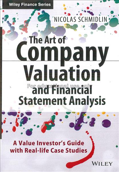 The art of company valuation and financial stateme...