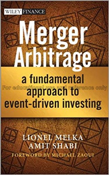 Merger arbitrage : a fundamental approach to event...