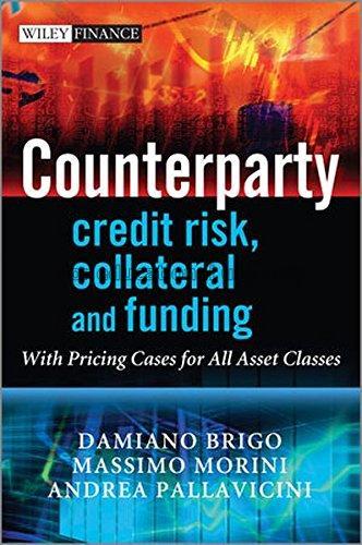 Counterparty credit risk, collateral and funding :...