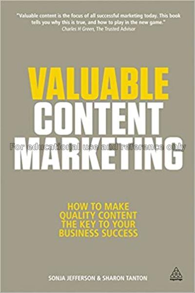 Valuable content marketing : how to make quality c...