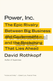Power, Inc. : the epic rivalry between big busines...