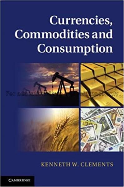 Currencies, commodities and consumption : measurem...