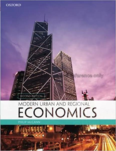 Modern urban and regional economics / Philip McCan...