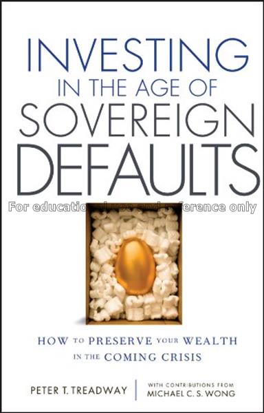 Investing in the age of sovereign defaults : how t...