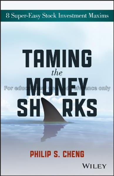 Taming the money sharks : 8 super-easy stock inves...