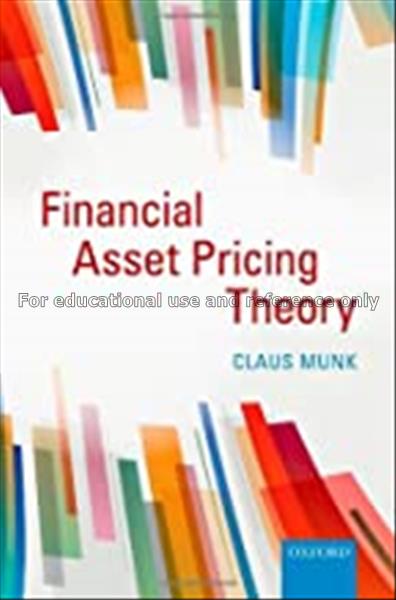 Financial asset pricing theory / Claus Munk...