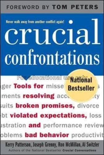 Crucial confrontations : tools for resolving broke...