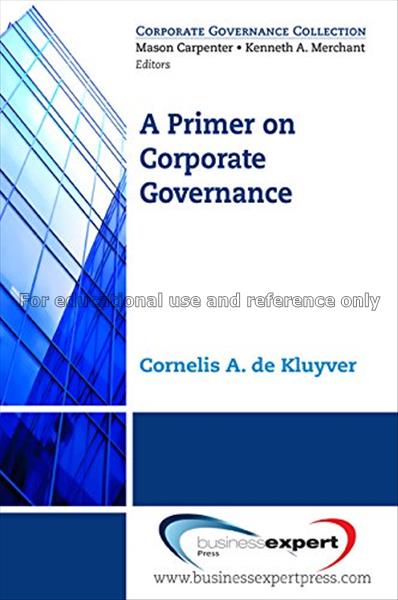 A primer on corporate governance / Cornelis A. de ...