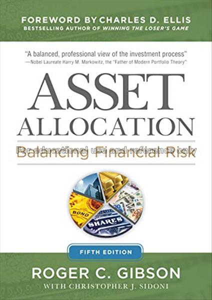 Asset allocation : balancing financial risk / Roge...