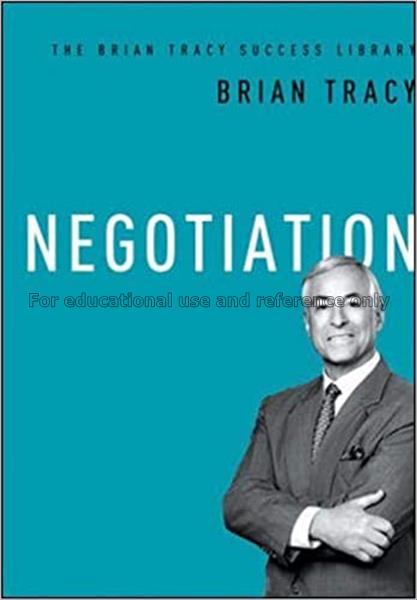 Negotiation / Brian Tracy...