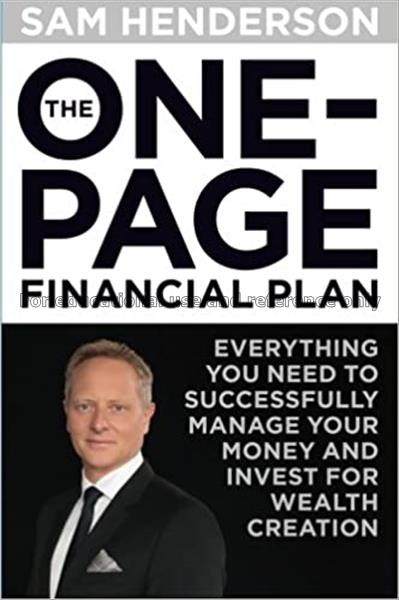 The one-page financial plan : everything you need ...