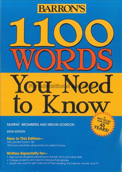 Barron’s 1100 words you need to know / Murray Brom...